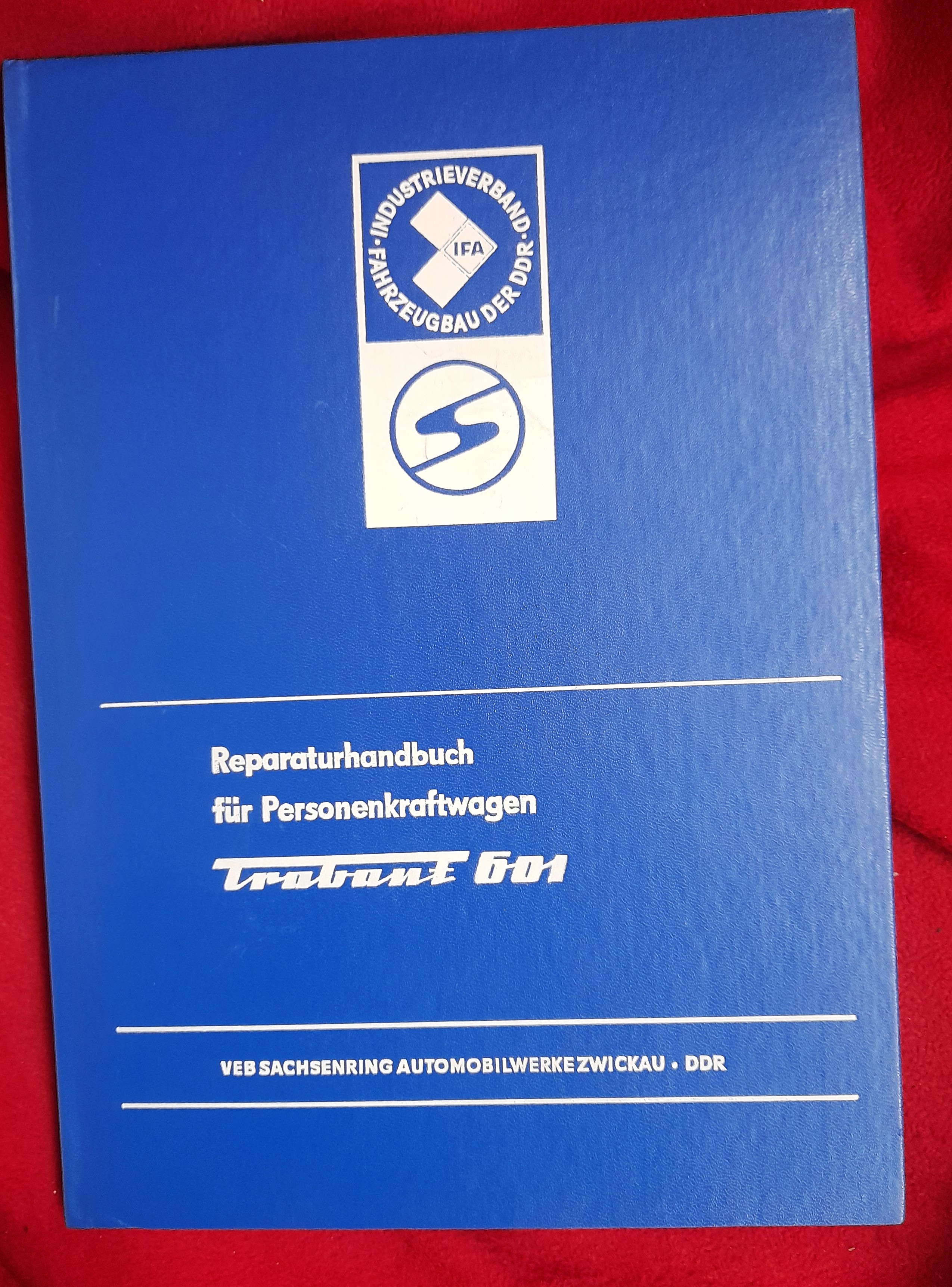 Reparaturhandbuch Trabant 601 Buch Literatur 1977