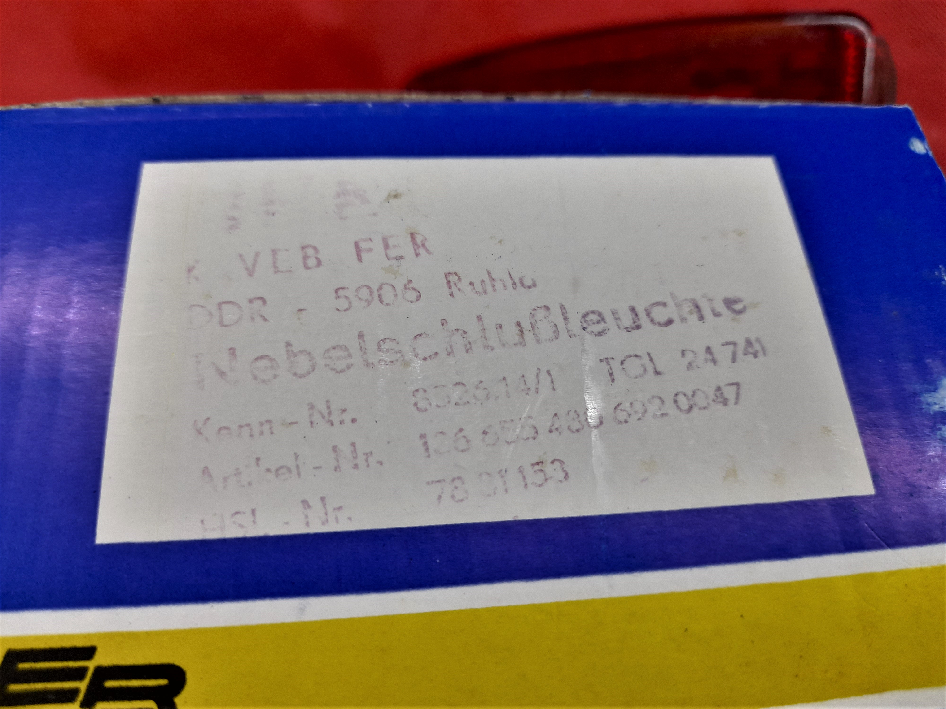 DDR Ruhla Nebelschlussleuchte Nebelleuchte Oldtimer Wartburg Trabant IFA Barkas