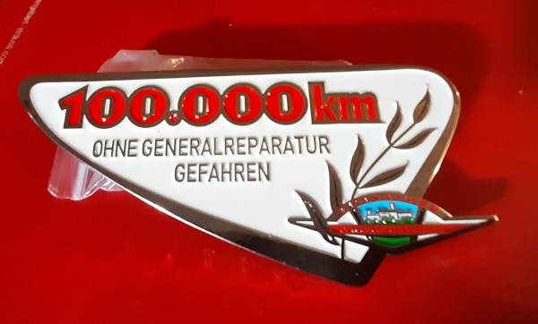 Plakette Emblem Schild 100000 km ohne Generalreparatur Wartburg